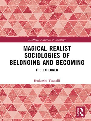 cover image of Magical Realist Sociologies of Belonging and Becoming